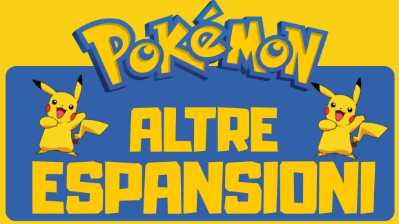 Tutte le espansioni Pokemon